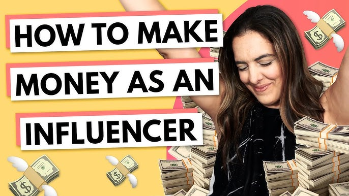 Make Money as an Influencer