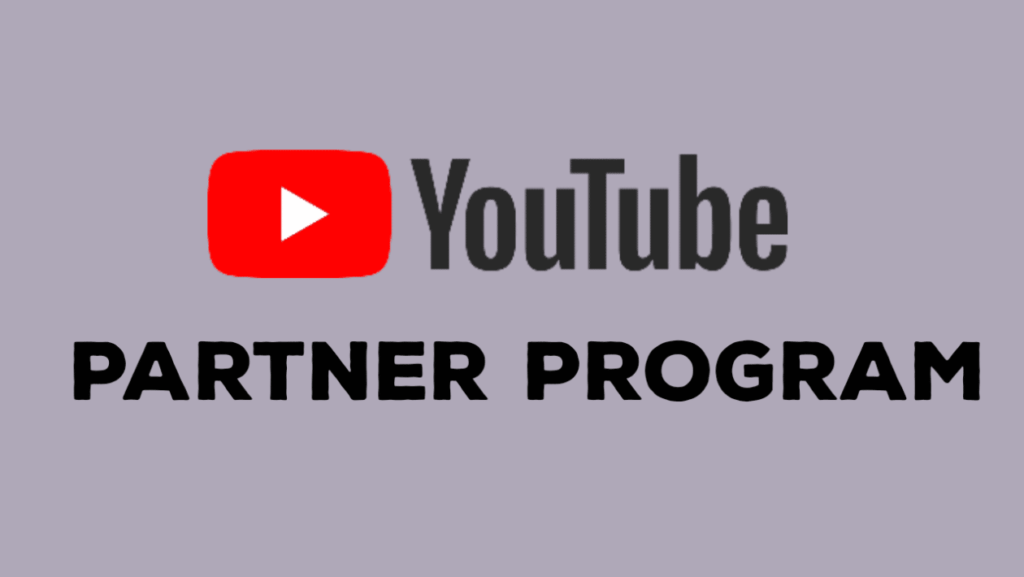 Make Money with YouTube Partner Program